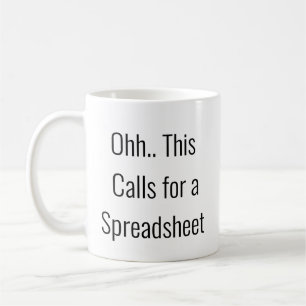 Ohh Das ist ein Fall für eine Tabelle, Tabellenkön Kaffeetasse