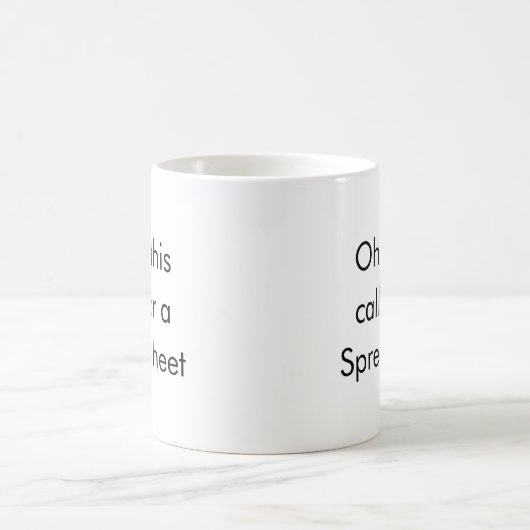 Ohh This Calls for a Spreadsheet, Bookkeeper Funny Kaffeetasse (Mittel)