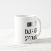 Ohh This Calls for a Spreadsheet, Data Analyst Fun Kaffeetasse (VorderseiteRechts)