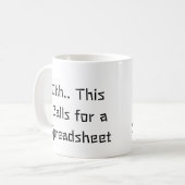 Ohh This Calls for a Spreadsheet, Excel Hero Kaffeetasse (Vorderseite Links)