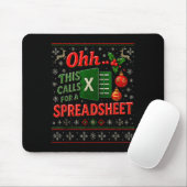 Ohh This Calls For A Spreadsheet Funny Holiday Quo Mousepad (Mit Mouse)