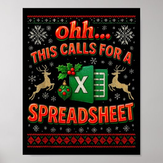 Ohh This Calls For A Spreadsheet Funny Holiday Quo Poster (Vorne)