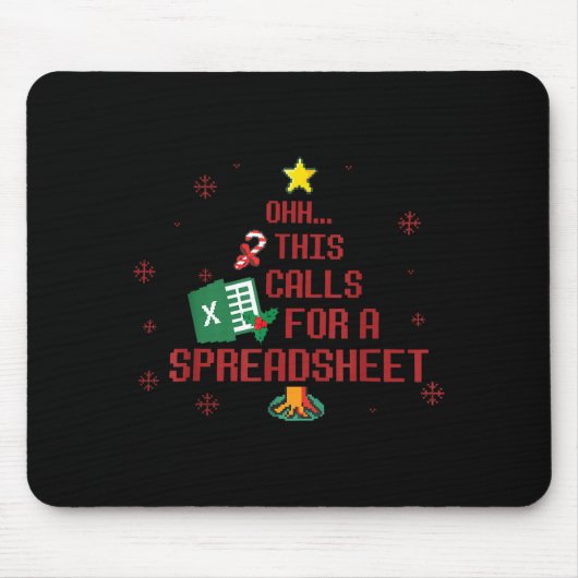 Ohhh This Calls For A Spreadsheet Ugly Christmas S Mousepad (Vorne)