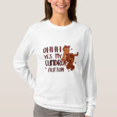 Ohhhh, Yes! My Gumdrop Button – Sassy Gingerbread  T-Shirt (Vorderseite)