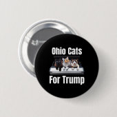 Ohio Cats für Trump - lustige politische Katze Button (Vorne & Hinten)