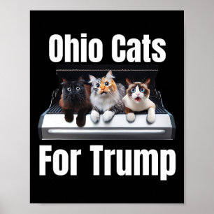 Ohio Cats für Trump - lustige politische Katze Poster