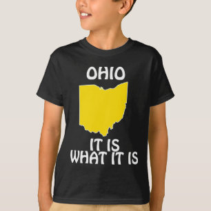 Ohio - Es ist was es ist T-Shirt