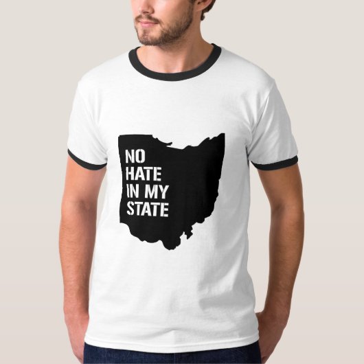 Ohio: Kein Hass in meinem Staat T-Shirt (Vorderseite)