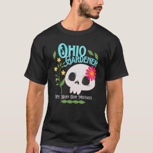 Ohio Oh State Rebellious Gardener Süßer Totenkopf  T-Shirt