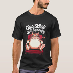 Ohio Skibidi Gyatt Sigma Rizz Chonk Katzen-Meme-Gr T-Shirt