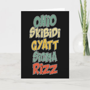 Ohio Skibidi Gyatt Sigma Rizz Gen Alpha Xmas Chris Karte