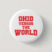 OHIO VERSUS DIE WELT BUTTON (Vorderseite)