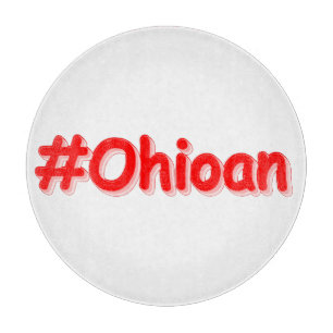 "#Ohioan " Niedliches Design. Jetzt kaufen Schneidebrett