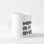 Ohioans machen es besser Tasse (Vorderseite Links)