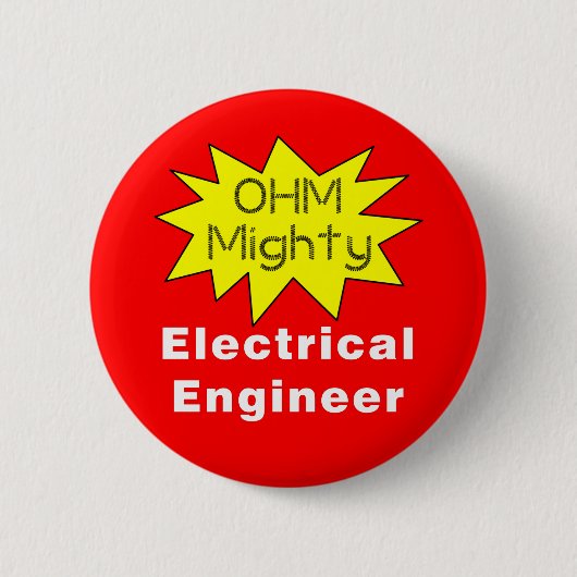 Ohm Mächtiger Elektroingenieur Button (Vorderseite)