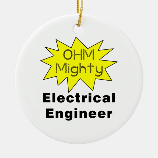 Ohm Mighty Electrical Engineer Keramik Ornament (Vorne)