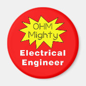 Ohm Mighty Electrical Engineer Magnet (Vorne)