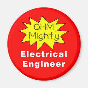 Ohm Mighty Electrical Engineer Magnet