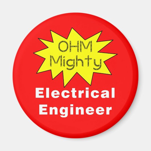 Ohm Mighty Electrical Engineer Magnet (Vorne)