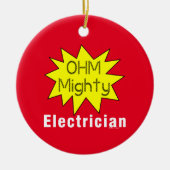 Ohm Mighty Electrician Keramik Ornament (Vorne)