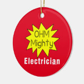Ohm Mighty Electrician Keramik Ornament (Links)