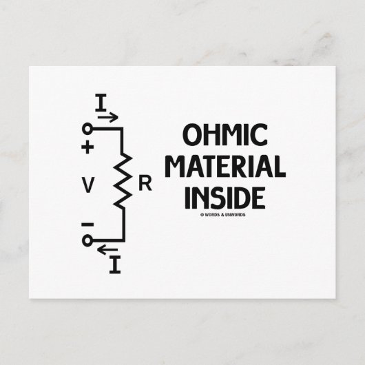 Ohmic Material Inside (Ohm's Law) Postkarte (Vorderseite)