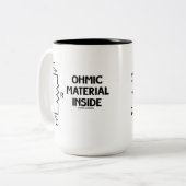 Ohmic Material Inside (Ohm's Law) Zweifarbige Tasse (Vorderseite Links)