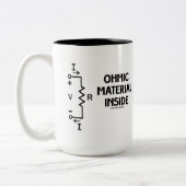 Ohmic Material Inside (Ohm's Law) Zweifarbige Tasse (Links)