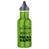 Ohne Accordion - Polka-Band aus Edelstahl Edelstahlflasche (Links)