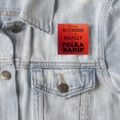 Ohne Accordion - Polka-Band Button (Beispiel)