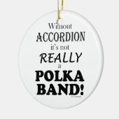 Ohne Accordion - Polka-Band Keramik Ornament (Links)