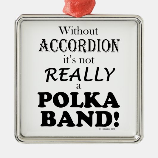Ohne Accordion - Polka-Band Silbernes Ornament (Vorne)