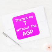 Ohne AGP gibt es kein T Quadratischer Aufkleber (Umschlag)