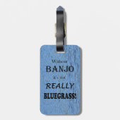 Ohne Banjo - Bluegrass Gepäckanhänger (Rückseite vertikal)