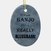 Ohne Banjo - Bluegrass Keramik Ornament (Hinten)