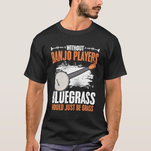 Ohne Banjo Spieler Musician Bluegrass Folk Musi T-Shirt (Vorderseite)