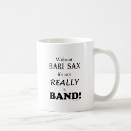 Ohne Bari Sax - Band Kaffeetasse