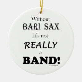 Ohne Bari Sax - Band Keramik Ornament