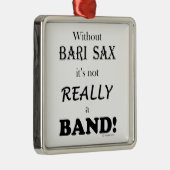 Ohne Bari Sax - Band Silbernes Ornament (Rechts)