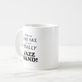 Ohne Bari Sax - Jazzband Kaffeetasse (Vorderseite Links)