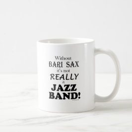 Ohne Bari Sax - Jazzband Kaffeetasse