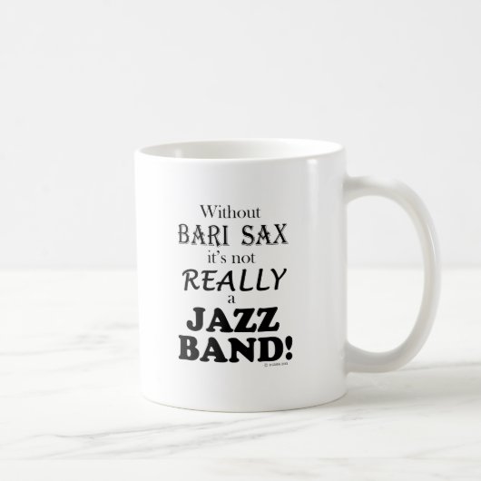 Ohne Bari Sax - Jazzband Kaffeetasse (Rechts)