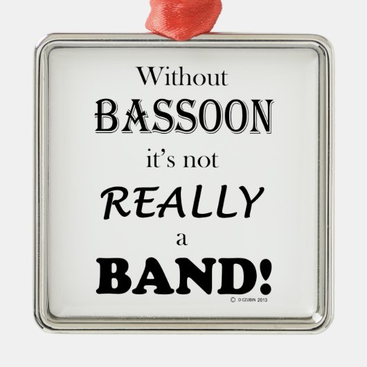 Ohne Bassoon - Band Silbernes Ornament (Vorne)