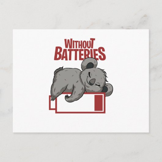 Ohne Batterien Postkarte (Vorderseite)