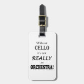 Ohne Cello - Orchestra Gepäckanhänger (Vorderseite vertikal)
