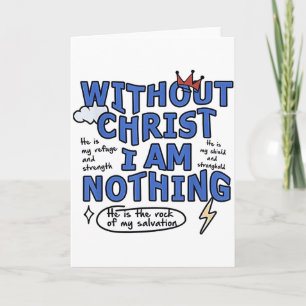 Ohne Christus bin ich nichts  Karte