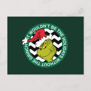 Ohne den Grinch wären die Feiertage nicht dasselbe Postkarte