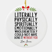 Ohne dich hätte es buchstäblich nicht geschafft keramik ornament (Hinten)