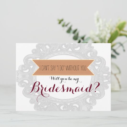 Ohne dich kann ich nicht "Ich tue" sagen | Bridesm Einladung (Stehend Vorderseite)