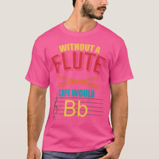 Ohne die flutartige Lebensweise würde sich das Leb T-Shirt